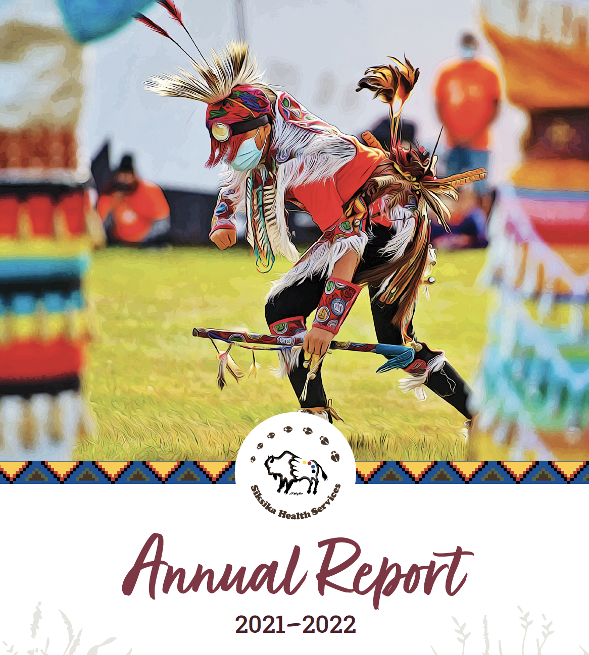 Siksika Health Services 2021-22 Annual Report